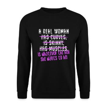 A Real Woman Is Whatever She Wants To Be Feminist - Sweat-shirt Unisexe - noir - Devant - Alina (178cm) & Michal (187cm)