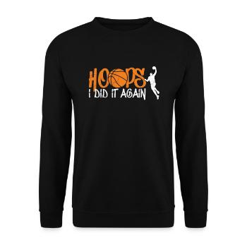 Hoops Again Basketball Ball Is Life Bball Dunk - Unisex Sweatshirt - black - Front - Alina (178cm) & Michal (187cm)