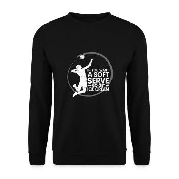 Vous voulez un service moelleux Obtenez un joueur de volleyball à la crème glacée - Sweat-shirt Unisexe - noir - Devant - Alina (178cm) & Michal (187cm)