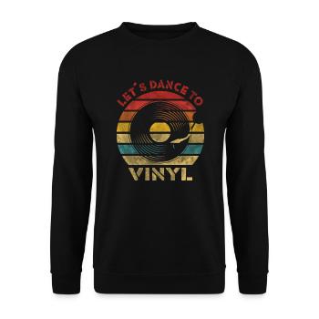 Let´s Dance to Vinyl Retro Vintage Music - Unisex Pullover - Schwarz - Vorne - Alina (178cm) & Michal (187cm)