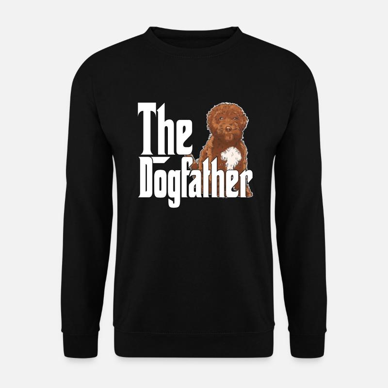 Cockapoo Dog Dad Dogfather Dogs Daddy Father Rotti - Unisex Sweatshirt - black