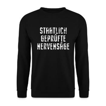 Staatlich Geprüfte Nervensäge Schwester Pubertät - Unisex Pullover - Schwarz - Vorne - Alina (178cm) & Michal (187cm)