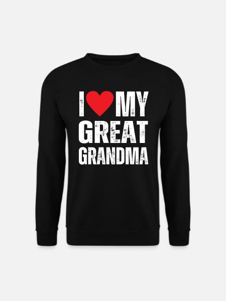 I Love My Great Grandma - Unisex Sweatshirt - black