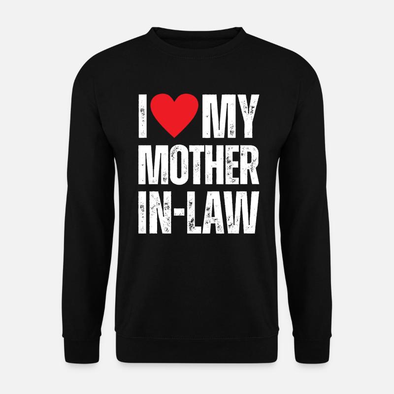 J’aime ma belle-mère - Sweat-shirt Unisexe - noir