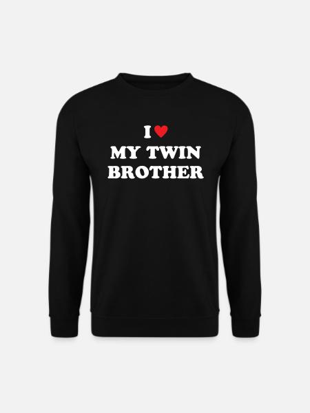 I Love My Twin Brother - Unisex Sweatshirt - black