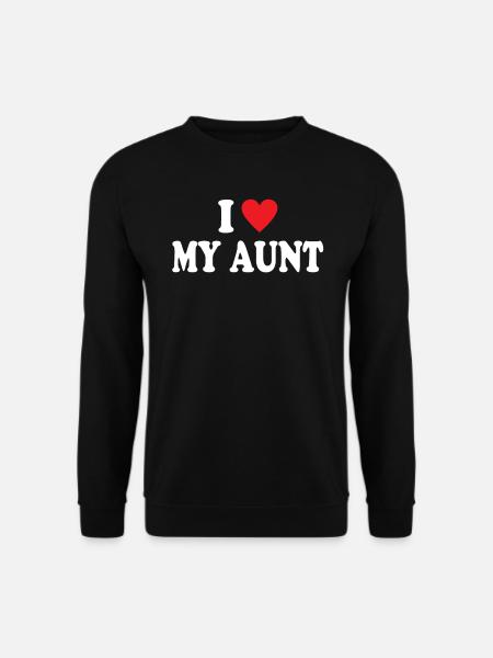 I Love My Aunt - Unisex Pullover - Schwarz