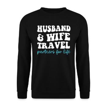 Husband and Wife Travel Partners for Life - Unisex Sweatshirt - black - Front - Alina (178cm) & Michal (187cm)