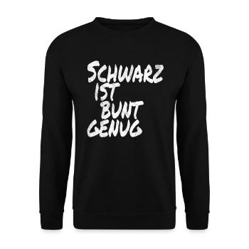 Schwarz Ist Bunt Genug Gothic Black Metal Emo - Unisex Pullover - Schwarz - Vorne - Alina (178cm) & Michal (187cm)