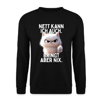 Nett Kann Ich Auch Bringt Aber Nix Büro Katzen - Unisex Pullover - Schwarz - Vorne - Alina (178cm) & Michal (187cm)