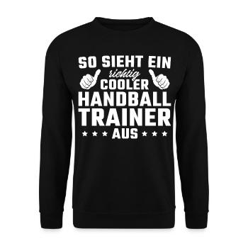Richtig cooler Handballtrainer - Unisex Pullover - Schwarz - Vorne - Alina (178cm) & Michal (187cm)