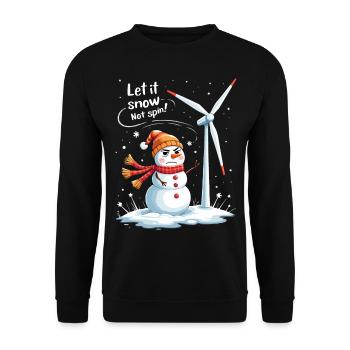 Arrêtez les éoliennes - Laissez-le neiger, ne tournez pas - Sweat-shirt Unisexe - noir - Devant - Alina (178cm) & Michal (187cm)