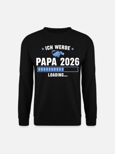 Papa 2026 Werdender Vater - Unisex Pullover - Schwarz