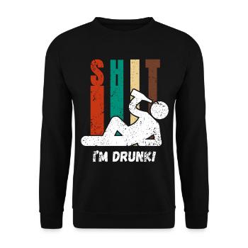 Shit I'm Drunk – Lustiges Party Trinkshirt - Unisex Pullover - Schwarz - Vorne - Alina (178cm) & Michal (187cm)