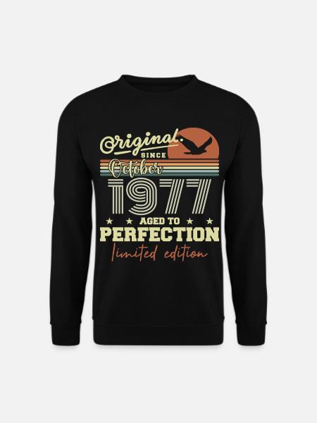 1977 October 1977 Birthday October 1977 - Unisex Sweatshirt - black