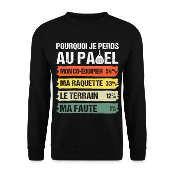 Why I Lose at Padel Humor Vintage Gift - Unisex Sweatshirt - black - Front - Alina (178cm) & Michal (187cm)