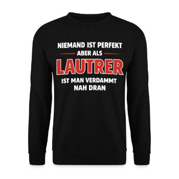 Niemand ist perfekt – Lautrer Fan Shirt Geschenk - Unisex Pullover - Schwarz - Vorne - Alina (178cm) & Michal (187cm)