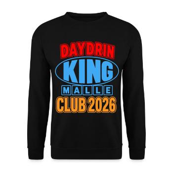 Malle 2026 Daydrin KING Malle Club 2026 - Unisex Sweatshirt - black - Front - Alina (178cm) & Michal (187cm)