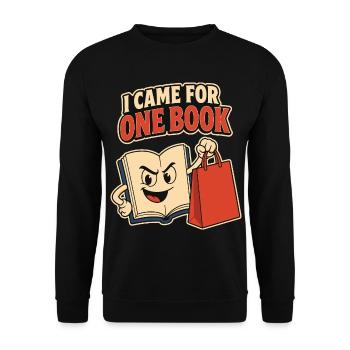 I Came for One Book – Bücherwurm - Unisex Pullover - Schwarz - Vorne - Alina (178cm) & Michal (187cm)