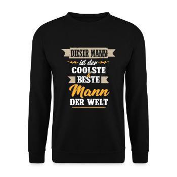 Dieser MANN ist der coolste & beste Mann der Welt - Unisex Pullover - Schwarz - Vorne - Alina (178cm) & Michal (187cm)
