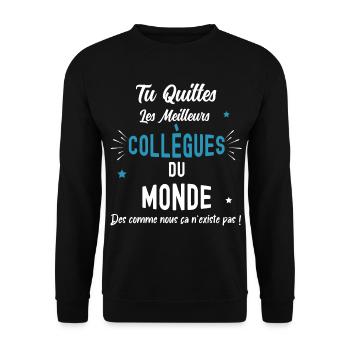 Quillter Les meilleurs Collègues Du Monde - Sweat-shirt Unisexe - noir - Devant - Alina (178cm) & Michal (187cm)