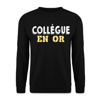 Collègue En Or Cadeau Drôle Collègue Qui Déchire - Sweat-shirt Unisexe - noir - Devant - Alina (178cm) & Michal (187cm)