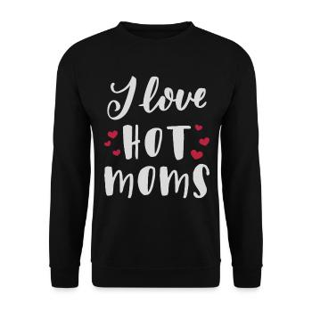 I love hot moms - Unisex Sweatshirt - black - Front - Alina (178cm) & Michal (187cm)