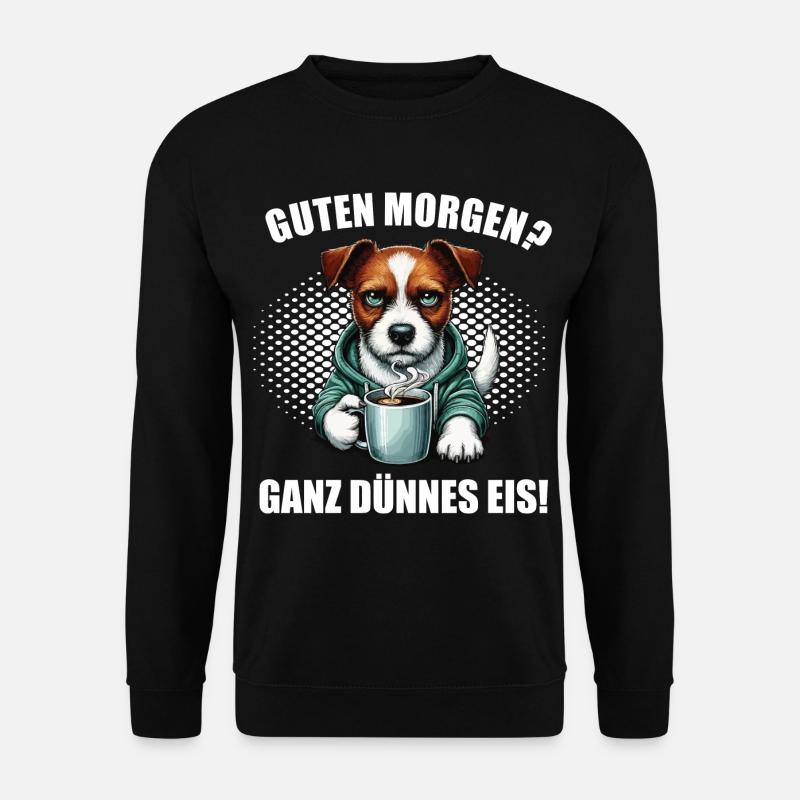 Guten morgenganz dünnes Eis Jack Russel Hunderasse - Unisex Pullover - Schwarz