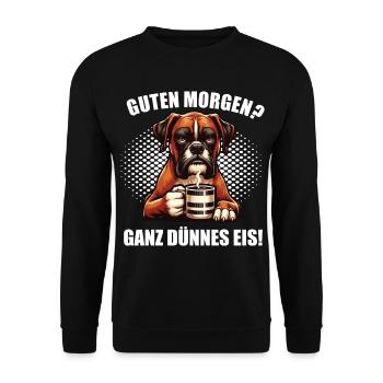 Guten Morgen ganz dünnes Eis Boxer Boxerhalter - Unisex Pullover - Schwarz - Vorne - Alina (178cm) & Michal (187cm)