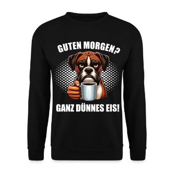 Guten Morgen ganz dünnes Eis Boxer Boxerhalter - Unisex Pullover - Schwarz - Vorne - Alina (178cm) & Michal (187cm)