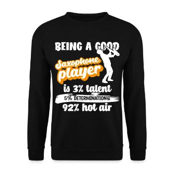 Saxophon Spieler Spruch - Unisex Pullover - Schwarz - Vorne - Alina (178cm) & Michal (187cm)