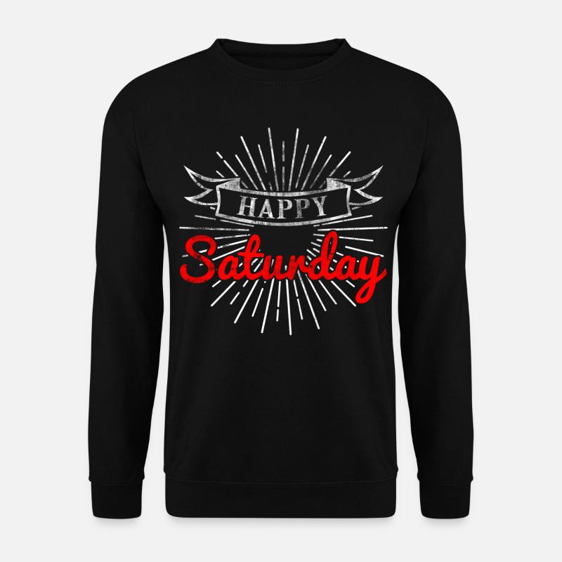 Saturday - Unisex Sweatshirt - black