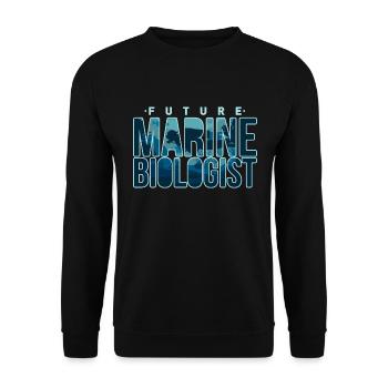 Marine Biology Biologist Future Marine Biologist - Unisex Sweatshirt - black - Front - Alina (178cm) & Michal (187cm)