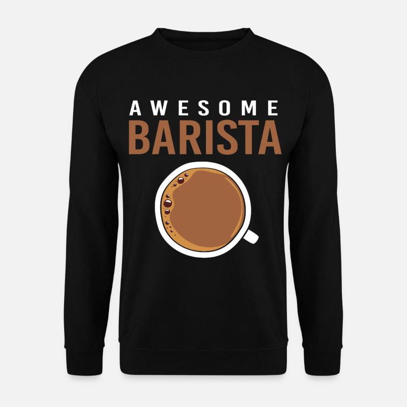 Espresso Coffee Caffeine Barista - Unisex Sweatshirt - black