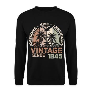 Geboren 1945 Geburtstagsgeschenk 1945 Vintage 1945 - Unisex Pullover - Schwarz - Vorne - Alina (178cm) & Michal (187cm)