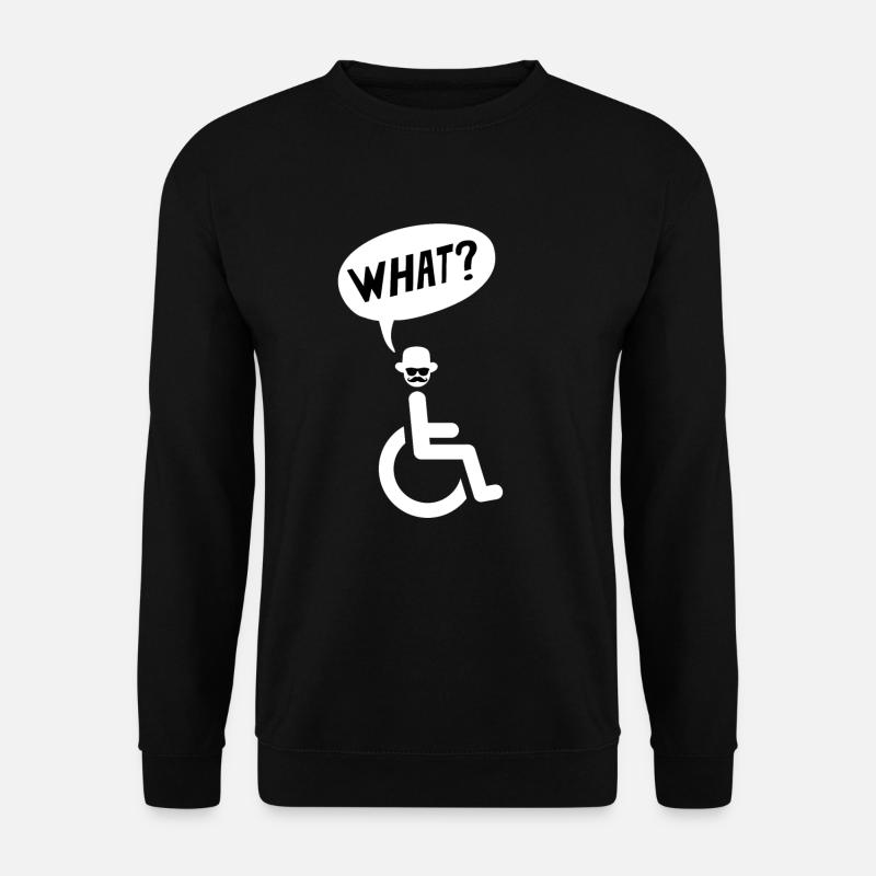 Rollstuhl - What? - Unisex Pullover - Schwarz