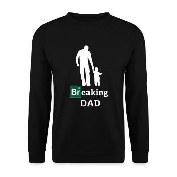 Breaking Dad Vatertag Geschenk - Unisex Pullover - Schwarz - Vorne - Alina (178cm) & Michal (187cm)