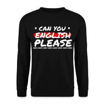 Can you english please - booze saying - Unisex Sweatshirt - black - Front - Alina (178cm) & Michal (187cm)