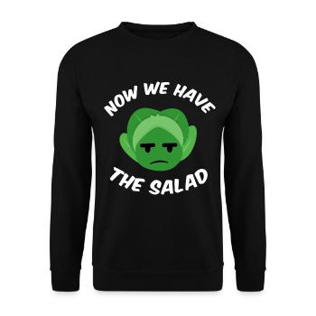 Now we have the salad - Sweat-shirt Unisexe - noir - Devant - Alina (178cm) & Michal (187cm)