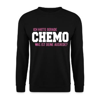 Ich hatte gerade chemo was ist deine Ausrede? - Unisex Pullover - Schwarz - Vorne - Alina (178cm) & Michal (187cm)