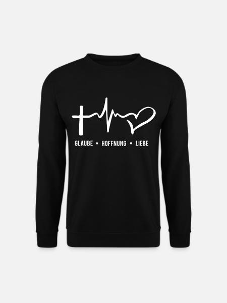 Glaube Hoffnung Liebe - Unisex Pullover - Schwarz