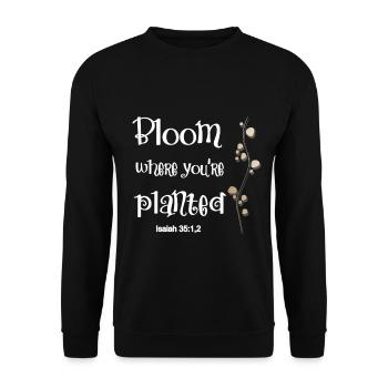Christian Design Bloom Où vous êtes planté - Sweat-shirt Unisexe - noir - Devant - Alina (178cm) & Michal (187cm)