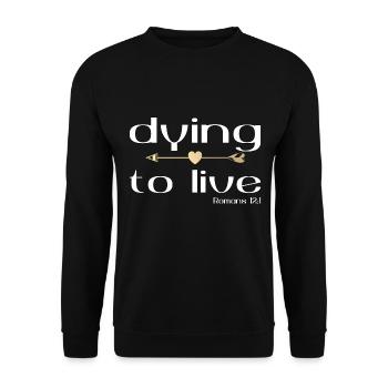 Christian Design Dying to Live Romans 12 verse 1 - Unisex Sweatshirt - black - Front - Alina (178cm) & Michal (187cm)