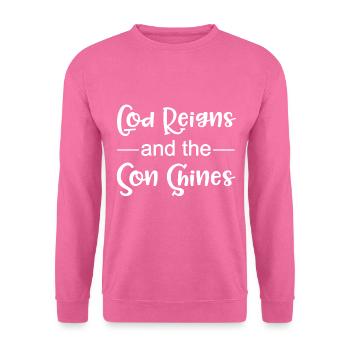 Christlicher Plan Gott regiert und der Sohn leuchtet ein - Unisex Pullover - Pink - Vorne