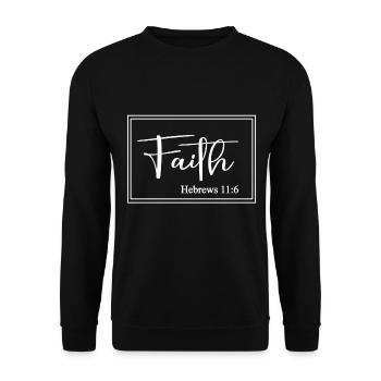 Christian Design Faith Hebräer 11:6 - Unisex Pullover - Schwarz - Vorne - Alina (178cm) & Michal (187cm)