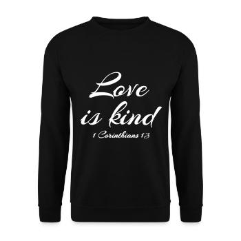 Christliches Design Liebe ist gütig 1 Korinther 13 - Unisex Pullover - Schwarz - Vorne - Alina (178cm) & Michal (187cm)