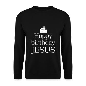 Christliches Weihnachtsdesign Alles Gute zum Geburtstag Jesus - Unisex Pullover - Schwarz - Vorne - Alina (178cm) & Michal (187cm)