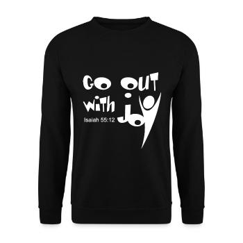 Christian Design Geh raus mit Freude Jesaja 55 Vers - Unisex Pullover - Schwarz - Vorne - Alina (178cm) & Michal (187cm)