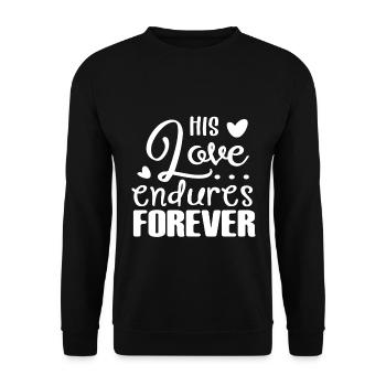 Christian Design His Love Endures Forever Psalm - Unisex Sweatshirt - black - Front - Alina (178cm) & Michal (187cm)