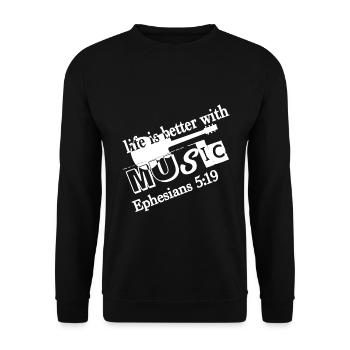 La vie du design chrétien est meilleure avec la musique - Sweat-shirt Unisexe - noir - Devant - Alina (178cm) & Michal (187cm)
