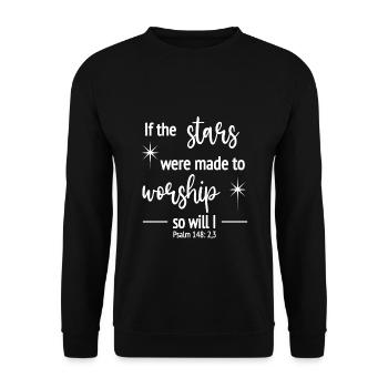 Christliches Design Wenn die Sterne anbeten, werde ich es auch tun - Unisex Pullover - Schwarz - Vorne - Alina (178cm) & Michal (187cm)